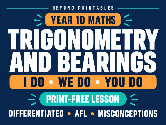 Trigonometry and Bearings | I Do, We Do, You Do | Year 10 Maths print-free LESSON