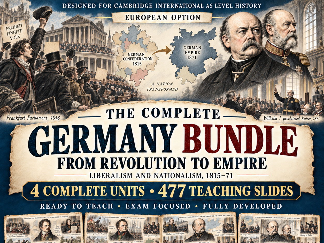 Liberalism & Nationalism in Germany, 1815–71 | Cambridge AS Level History 9489 | Complete Bundle