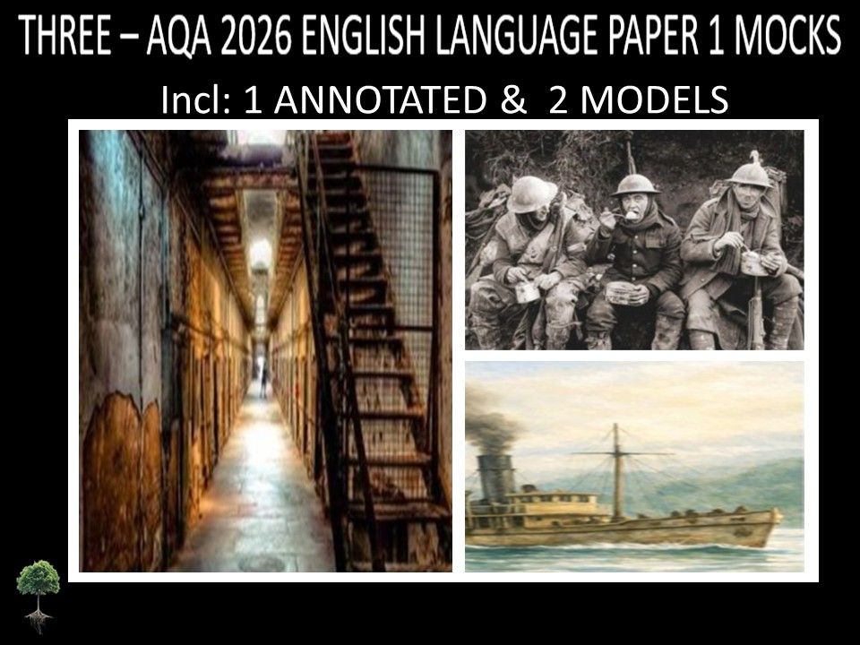 THREE  - AQA PAPER 1 |2026 FULL MOCKS |ANNOTATED | MODELS