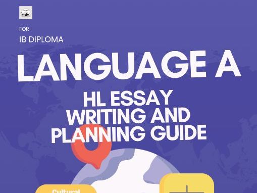 IB DP Language A - HL Essay Master Planning and Writing Guide