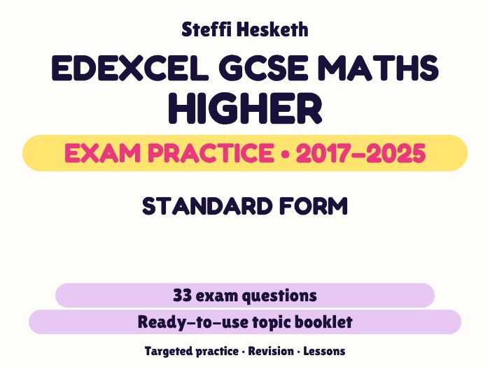 Edexcel GCSE Maths Higher: Standard form Exam Questions | 2017-2025