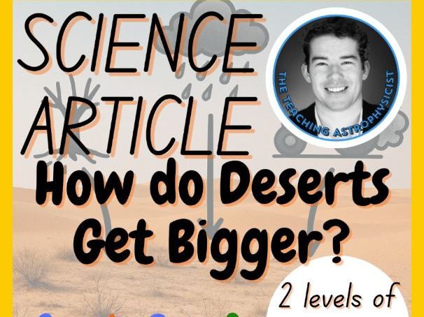 How Can Deserts Get Bigger | Science Reading Comprehension 2 Passage & Questions