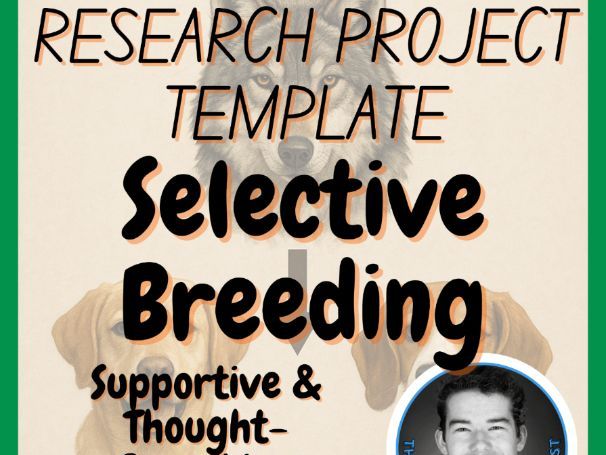 Selective Breeding | Biology Research Project Template | Digital + Print + HTML
