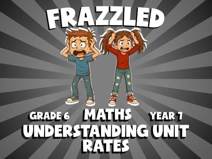 Understanding Unit Rates FRAZZLED Maths Game | No-Prep Year 7 Review Activity
