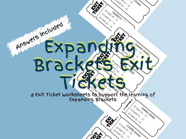 8 Maths Expanding Single Brackets Exit Tickets Worksheets