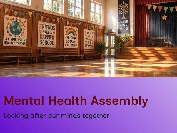 Mental Health Assembly | Wellbeing, Feelings & Looking After Our Minds