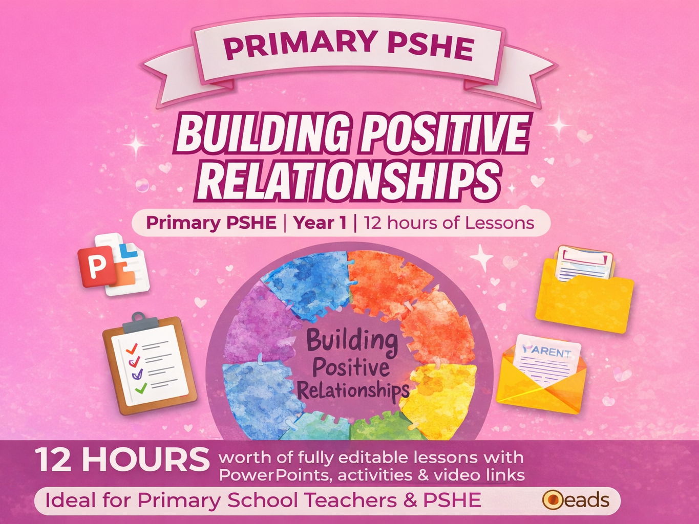 Year 1 PSHE - Building Positive Relationships| Primary PSHE | 12 hours of Lessons
