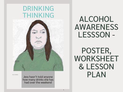Alcohol Awareness Lesson - Poster, Worksheet & Lesson (UK)