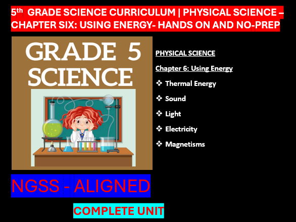 Grade 5 Science Curriculum Physical Science -USING ENERGY | NGSS
