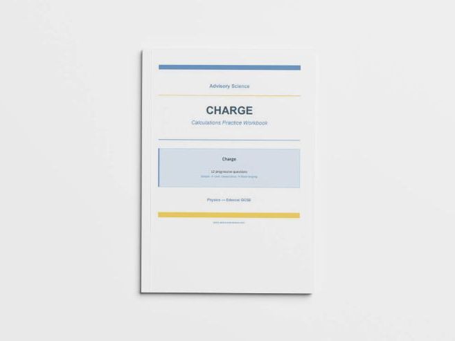 Charge Flow Q=It - Edexcel GCSE Physics Calculation Practice Book