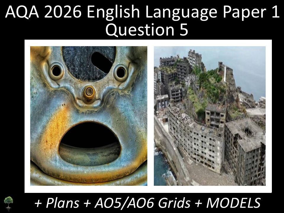 Two Question 5 - AQA 2026 GCSE English Language Paper 1 | Plans, AO Grids, Models