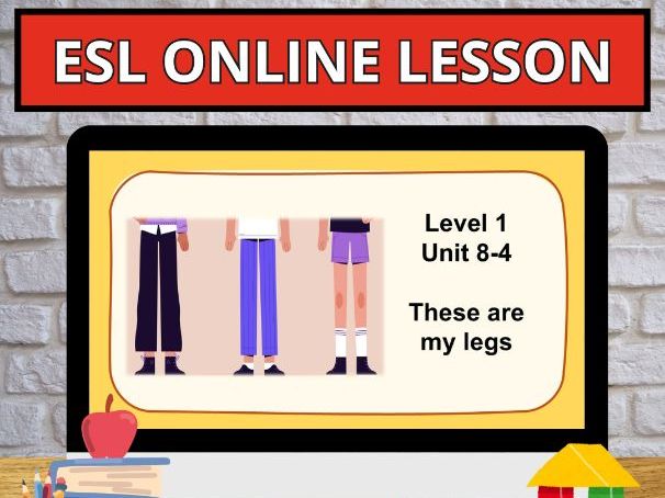 U.8-4 My legs BODY Online English Young Curriculum POWERPOINT DIGITAL