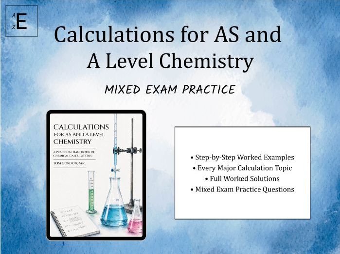 A Level Chemistry Calculation Pack: Synoptic Strategies and Mixed Exam Practice
