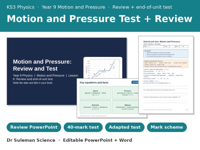 KS3 Physics Motion and Pressure End of Unit Test + Review Lesson