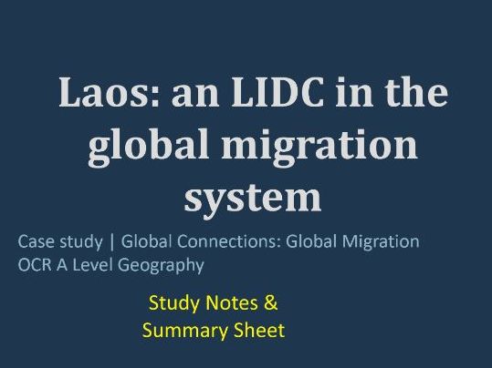 OCR A Level Geography | Laos Case Study | Revision Notes & Summary