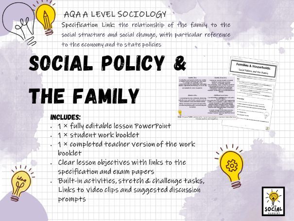 AQA A level Sociology - Families & Households - Social Policies & the Family