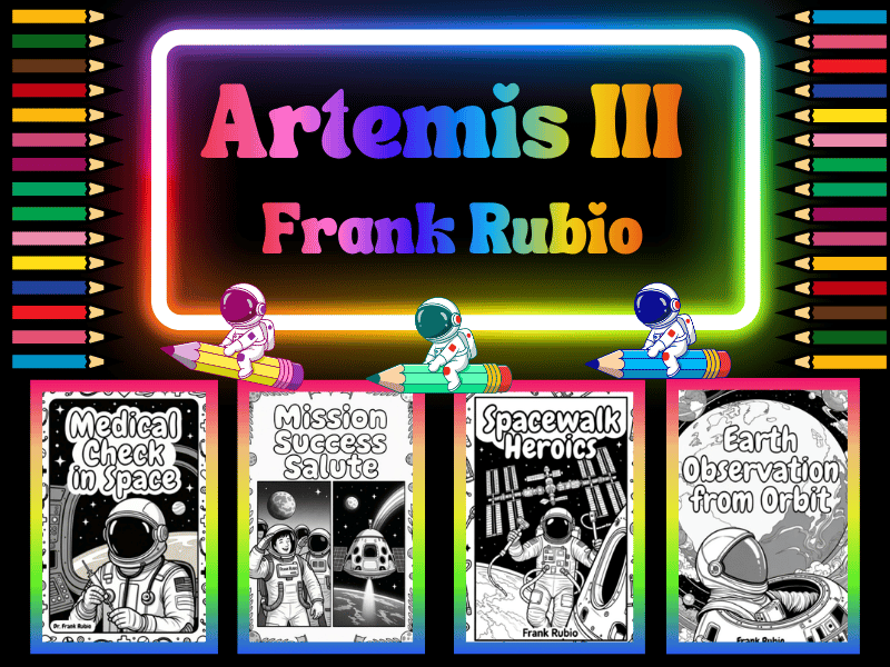 Frank Rubio Artemis III Coloring Pages for Kids! NO PREP NASA STEM Activity Pack
