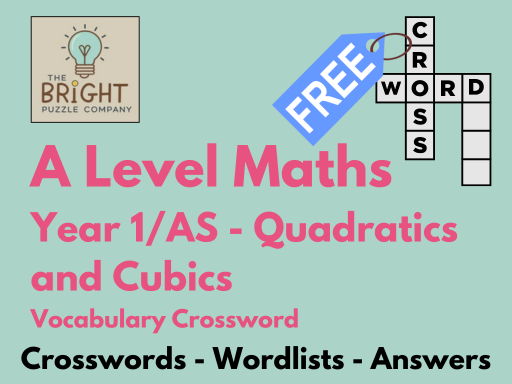 A Level Maths – Quadratics and Cubics (Crossword Activity)