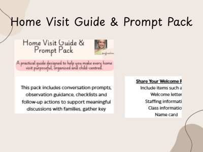 Home Visit Guide and Prompt Pack