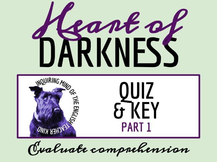 Heart of Darkness Chapter 1 Quiz and Answer Key | Reading Comprehension Assessment