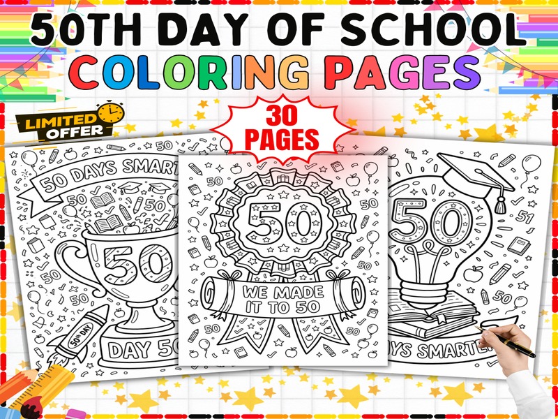 50 Days Smarter Coloring Pages | 30 Sheets | 50th Day of School Activity