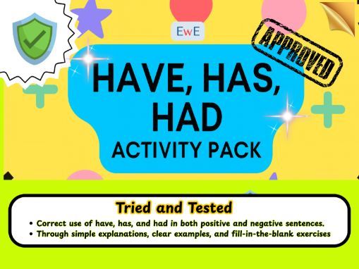 Have, Has, Had Worksheets & Activities Pack | Grammar Practice for ESL & ELA Year 4–9 KS1, KS2
