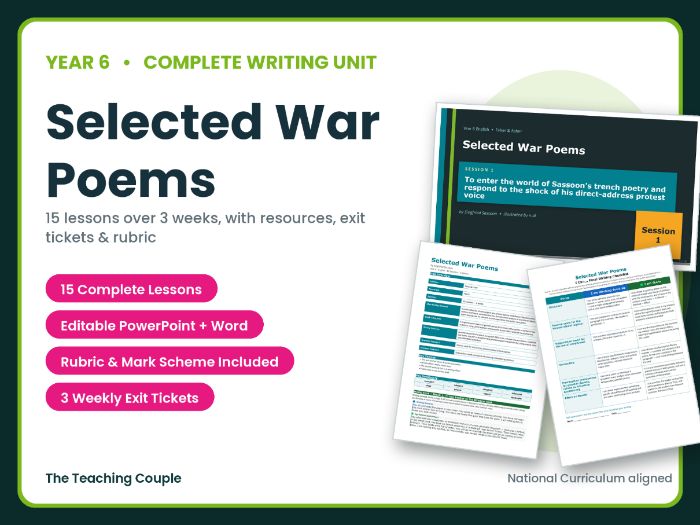 Selected War Poems | Year 6 English Unit | 15 Complete Lessons + Resources + Mark Scheme