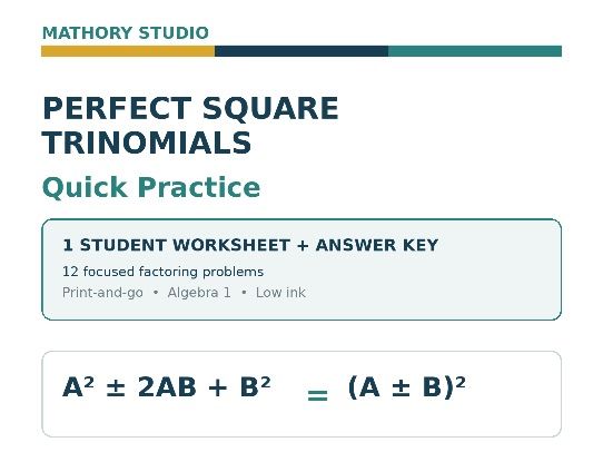 Perfect Square Trinomials Quick Practice