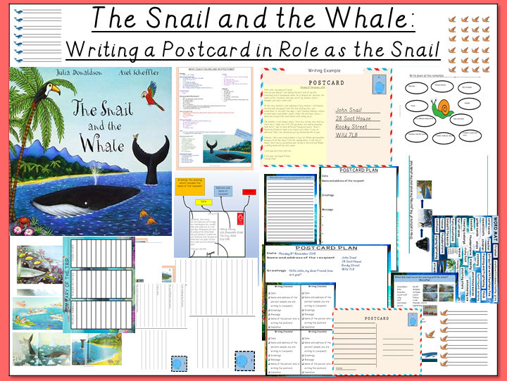 The Snail and the Whale- Writing  a Postcard in Role as the Snail