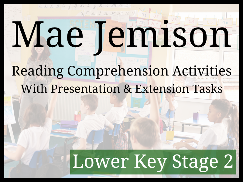 Mae Jemison Reading Comprehension Activities | Year 3 & Year 4 | LKS2