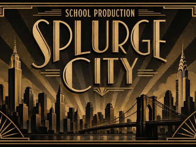 'Splurge City' - Year 6 production / play / musical script