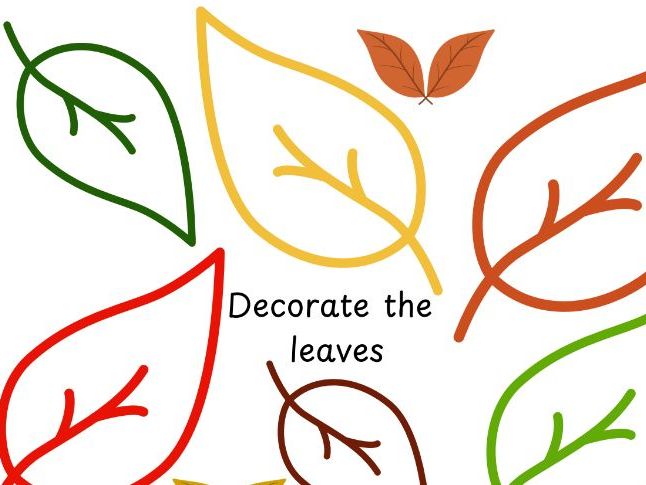 Decorate the leaves