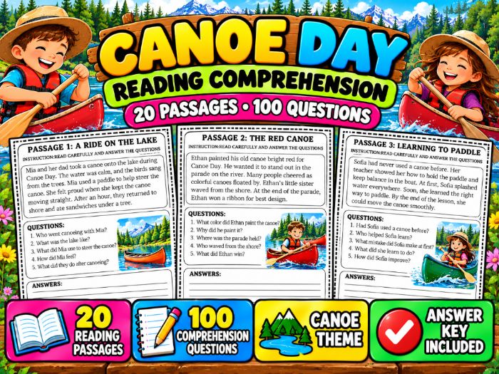 Canoe Day Reading Comprehension | 20 Passages, 100 Questions & Answer Key
