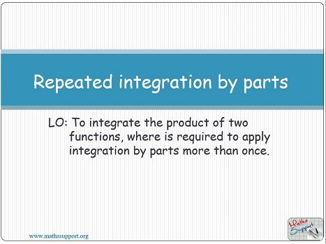 Repeated integration by parts
