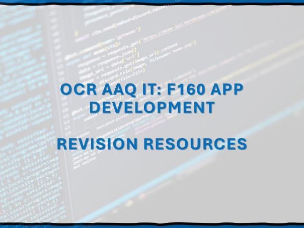 OCR AAQ IT: F160 – TA5 Revision Mega Pack (PowerPoints, Mind Maps & Exam style questions)