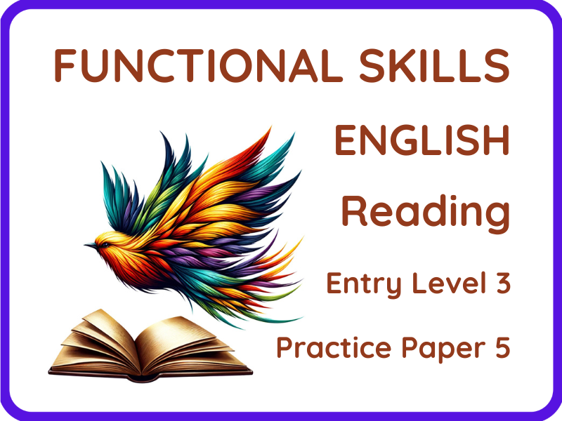 English Functional Skills - Entry Level 3 - Reading - Practice Paper 5