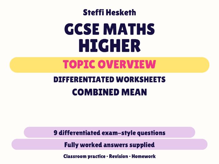GCSE Higher Combined Mean | Topic Overview Differentiated Worksheet