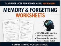 Cambridge IGCSE Psychology (0266) Memory & Forgetting Worksheets | AO1 AO2 AO3 | NEW 2027