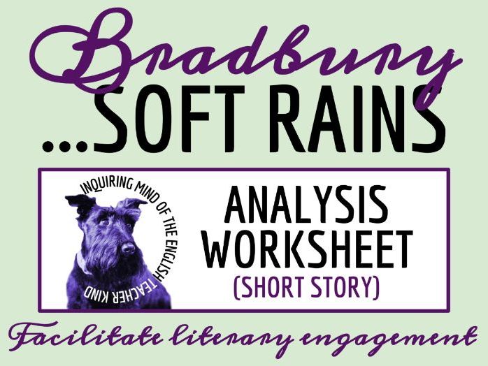 "There Will Come Soft Rains" by Ray Bradbury Close Reading Analysis Worksheet