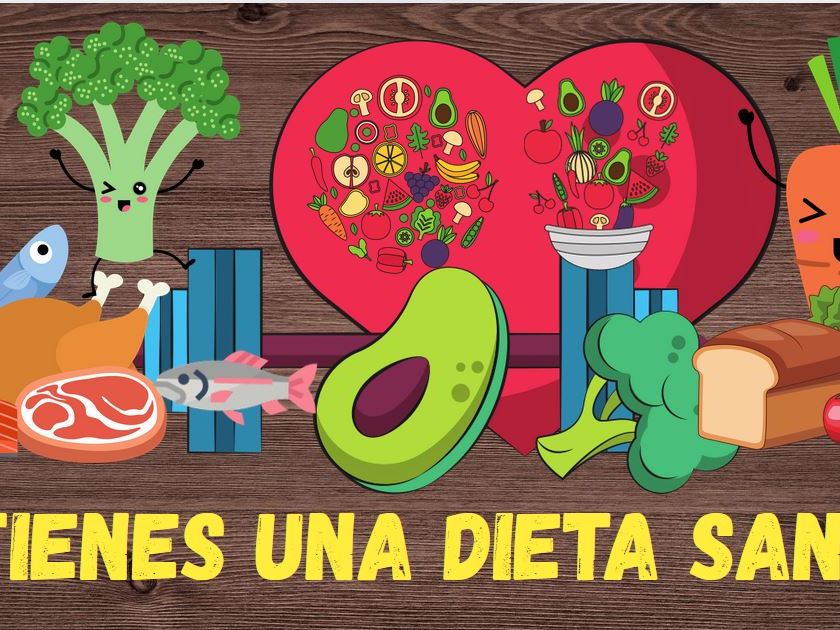 ¿Tienes una dieta sanas?