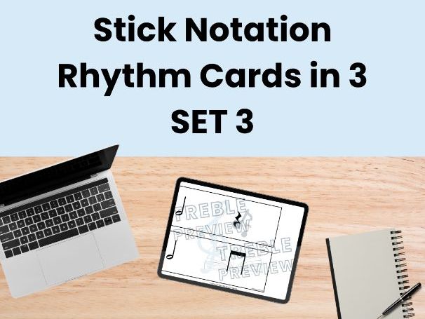 Stick Notation Rhythm Cards in 3 - SET 3