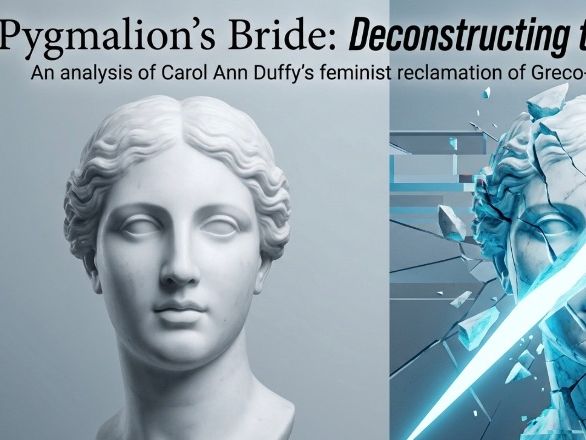 Pygmalion’s Bride by Carol Ann Duffy | Senior English Analysis Deck Activities