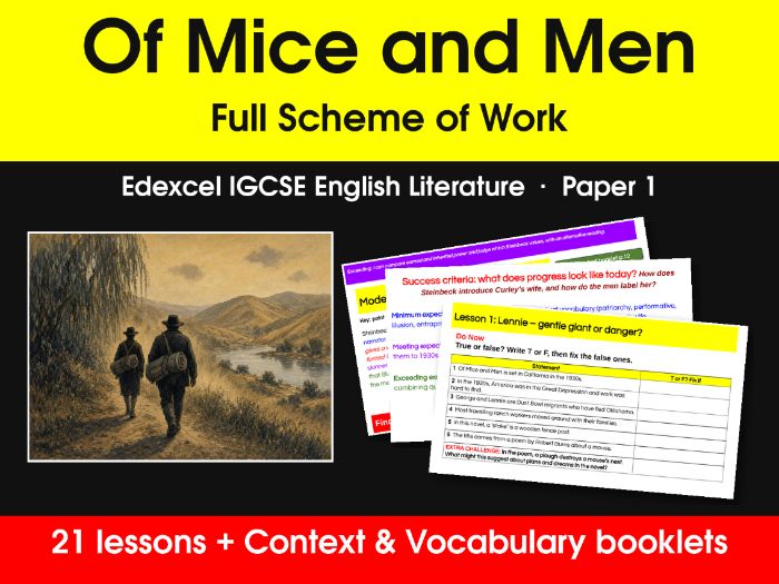 Of Mice and Men Full SOW 4ET1– Edexcel IGCSE English Literature (21 lessons + Context and Vocab)