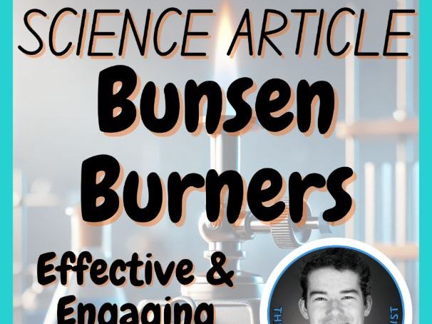 Bunsen Burners | Chemistry Reading Comprehension Passages & Questions | Article