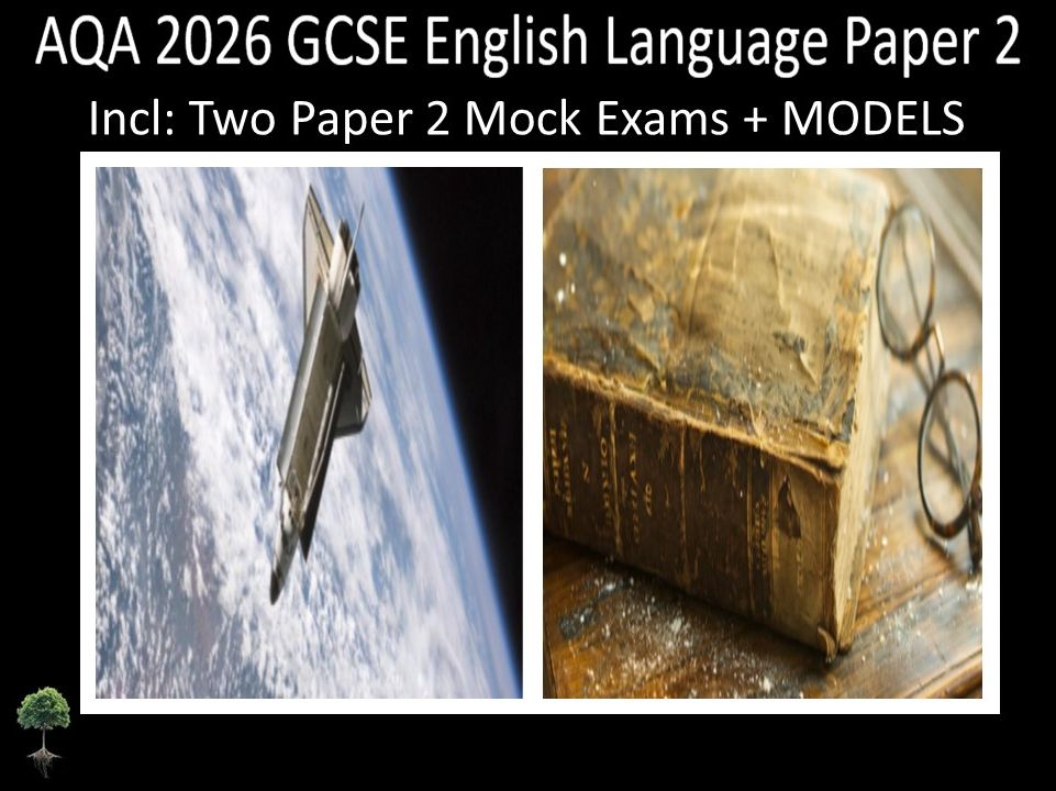 Two AQA 2026 GCSE English Language Paper 2 Mocks | Models