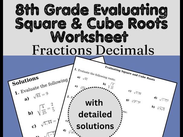 8th Grade Evaluating Square & Cube Roots Worksheet | Fractions Decimals