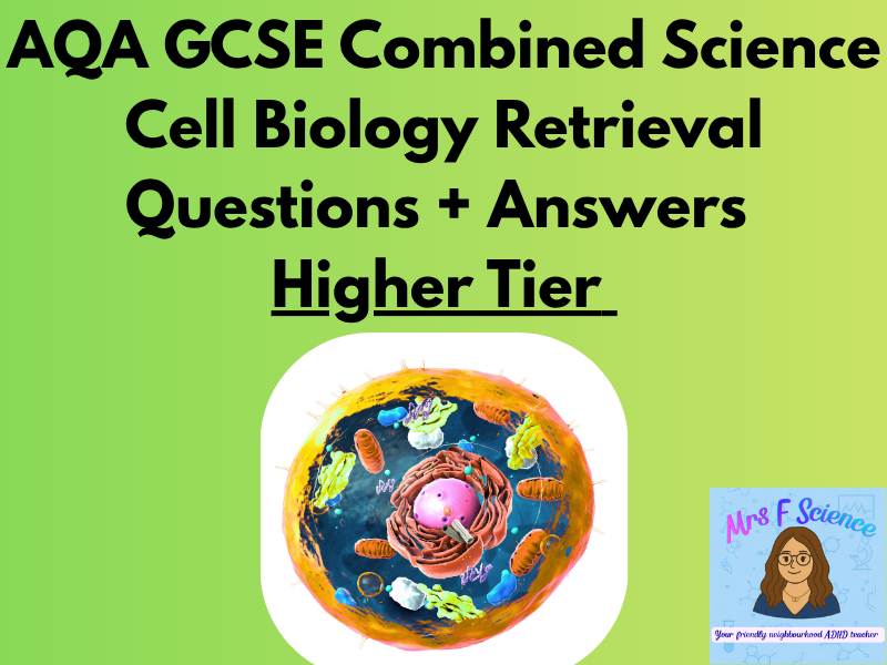 AQA GCSE Combined Science Cell Biology Retrieval Questions | Higher