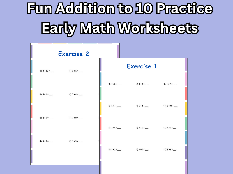 Addition to 10 Worksheets | Early Math Practice | EYFS / KS1