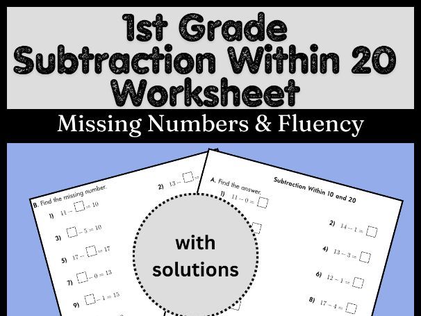 1st Grade Subtraction Within 20 Worksheet | Missing Numbers & Fluency