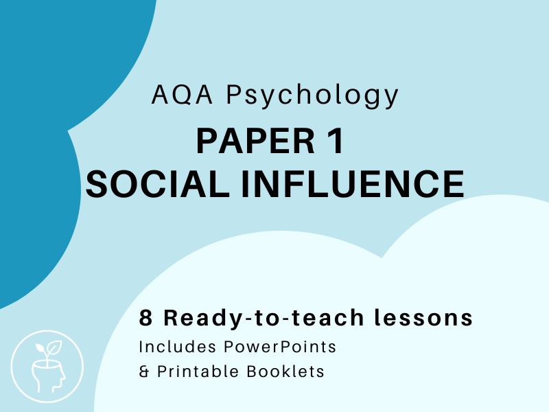 AQA A-Level Psychology: Full Social Influence Topic [2025 Specification]